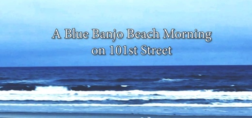 Tranquility Tuesday #23 A Blue Banjo Beach Morning