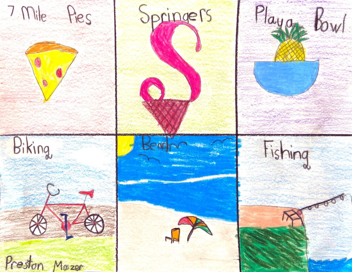 #15 – My Favorite Things in Stone Harbor – Preston Moszer – Age 8