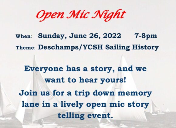 Stone Harbor Open Mic Night – 06_26_2022 – Deschamps / YCSH Sailing History