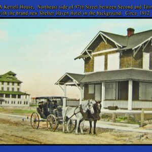 Picture of the Day No. 19 – Shelter Haven Hotel and the Charles A. Kertell House 1912