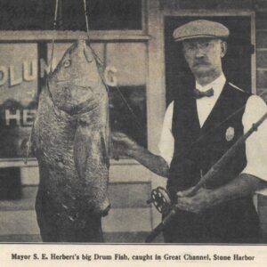 Picture of the Day No. 49 Stone Harbor Mayor Samuel E. Herbert’s Big Drum Fish Caught in the Great Channel, Stone Harbor