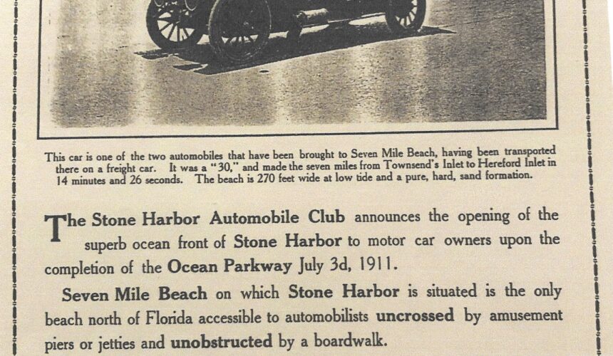 Picture of the Day No. 93 – 1911 Stone Harbor Automobile Ad: “TRY OUT YOUR CAR ON SEVEN MILE”!